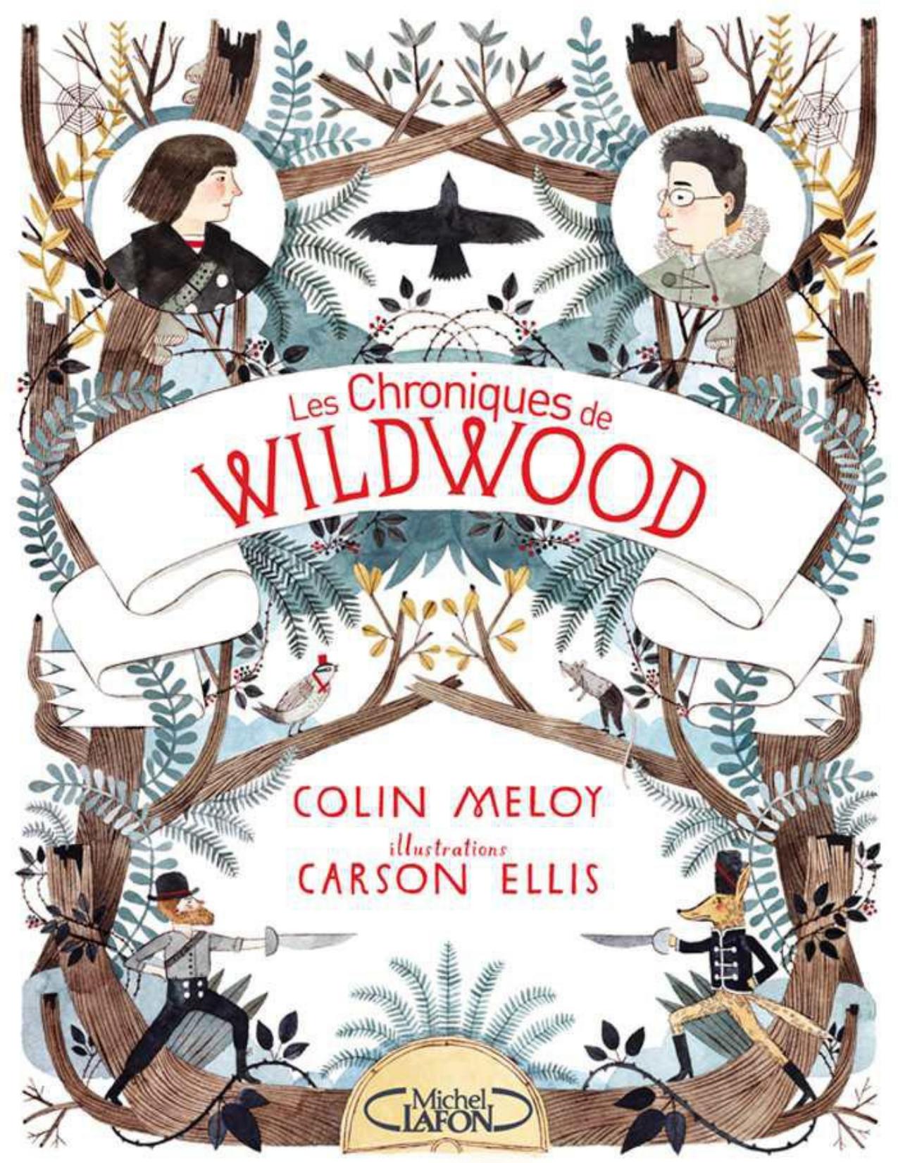 Les Chroniques De Wildwood