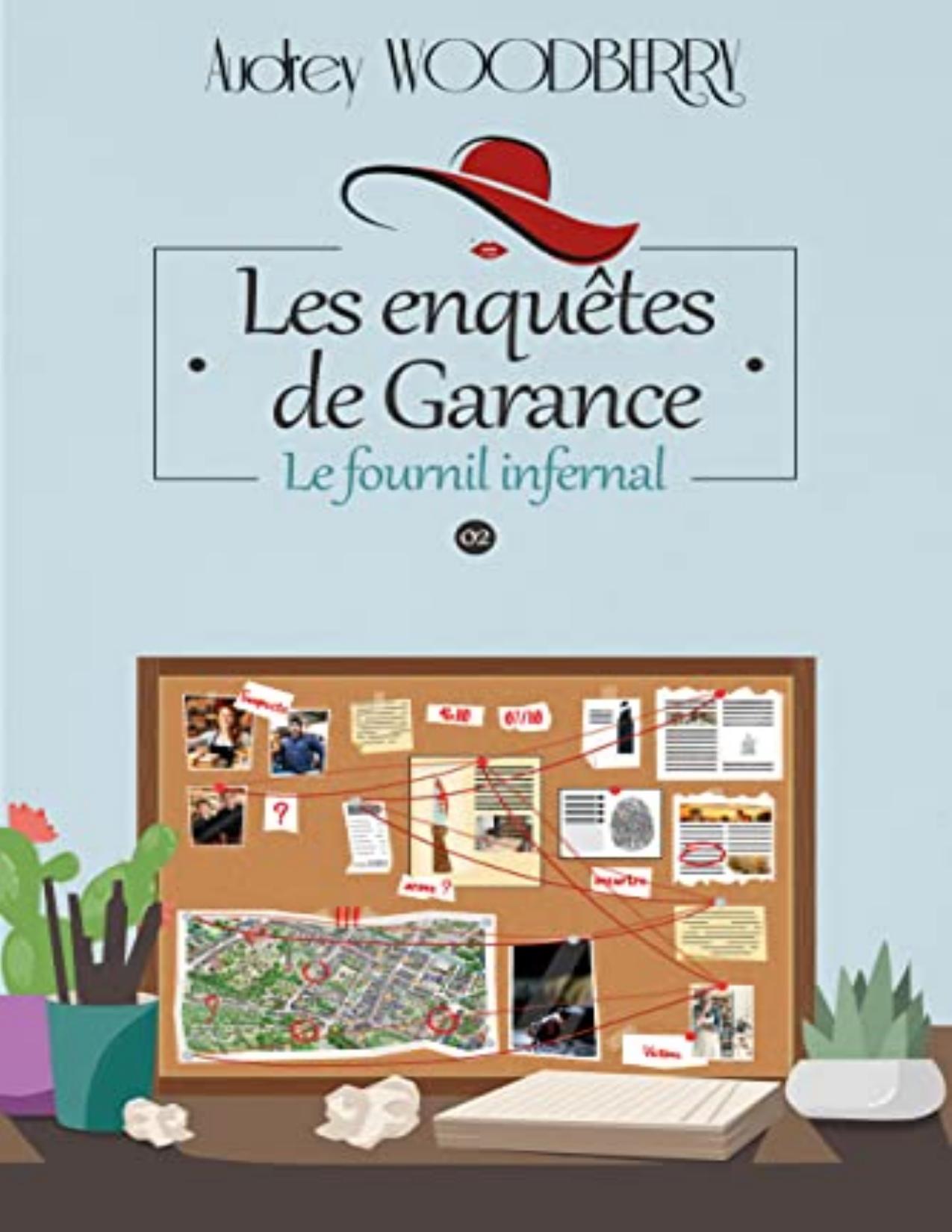 Les Enquetes De Garance T2 Le Fournil Infernal