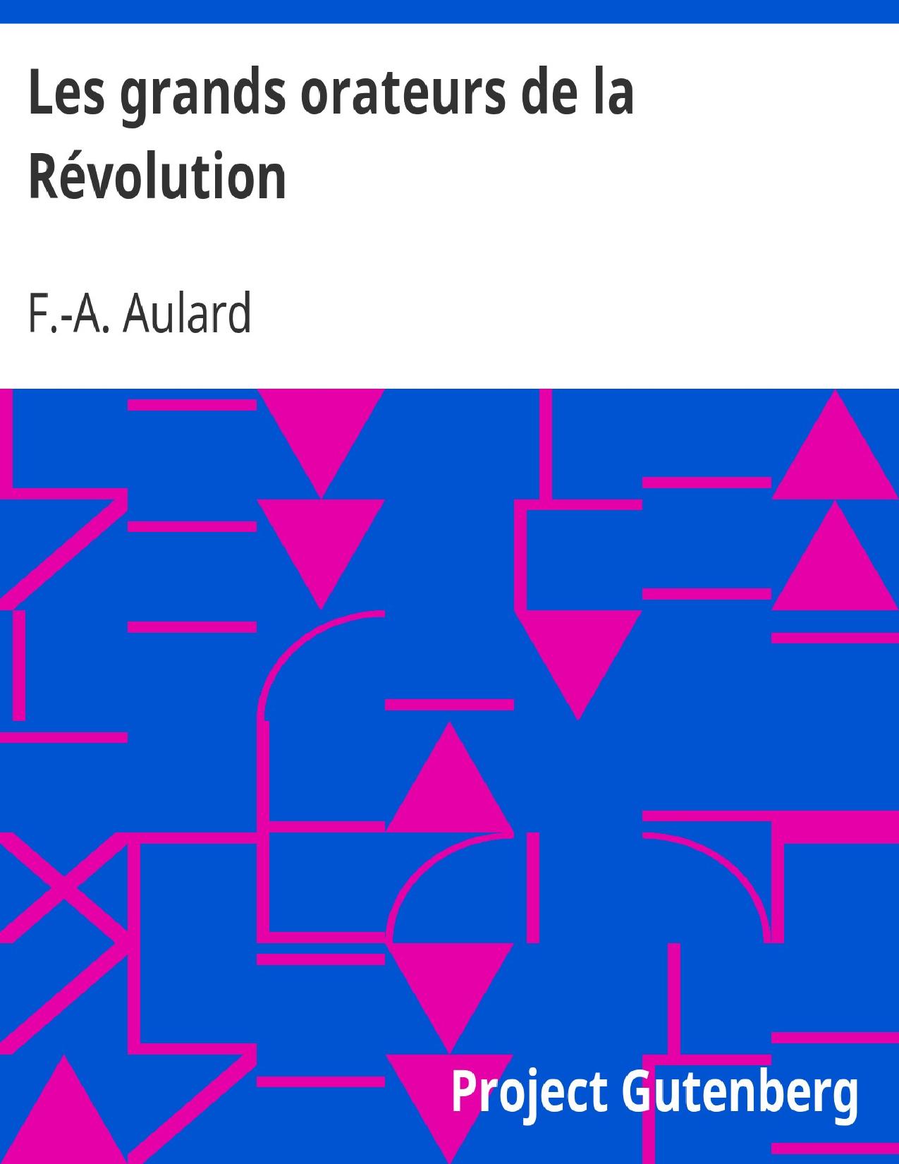 Les Grands Orateurs De La Revolution Mirabeau Vergniaud