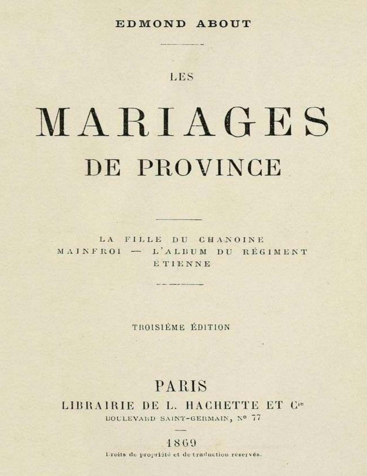 Les Mariages De Province La Fille Du Chanoine Mainfroi L