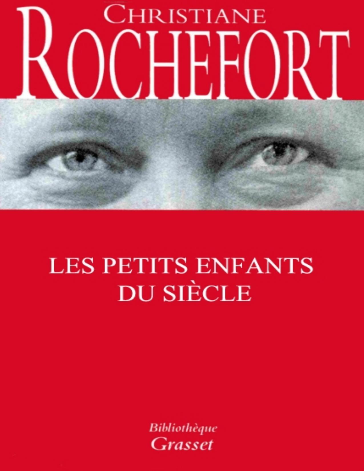 Les Petits Enfants Du Siecle