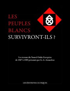 Les peuples blancs survivront-ils ? by Gaston-Armand Amaudruz, book cover