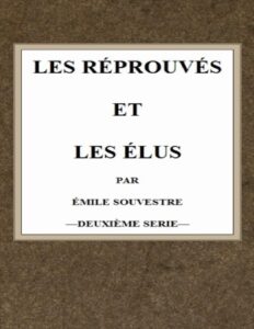 Les Reprouves Et Les Elus T.2