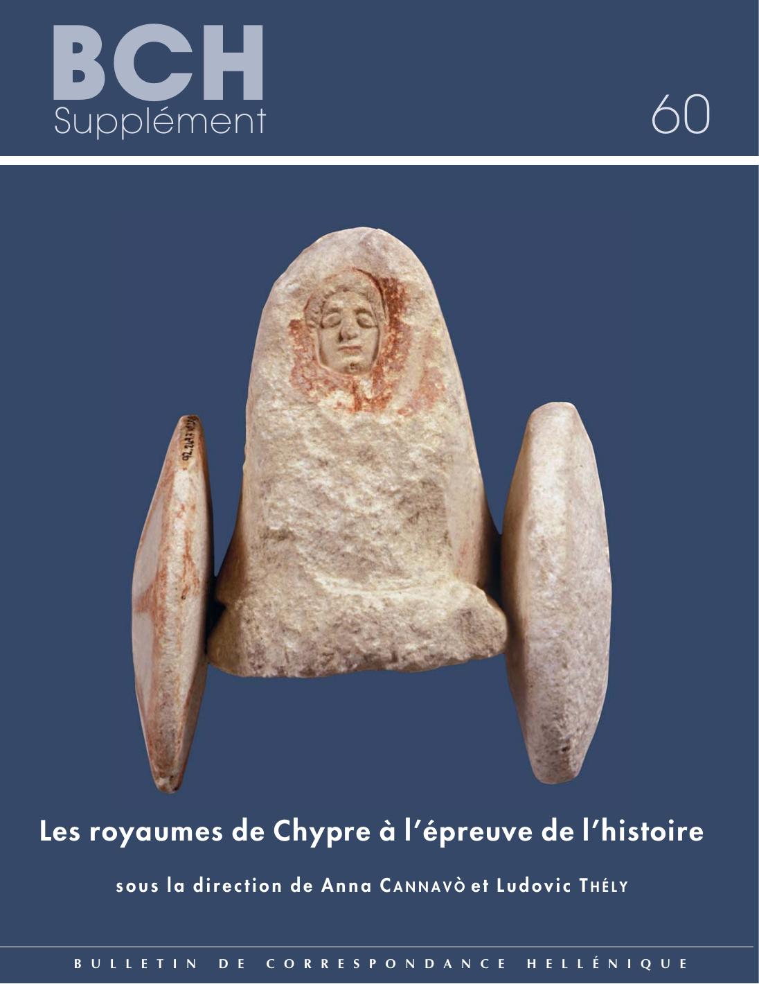 Les Royaumes De Chypre A Lepreuve De Lhistoire