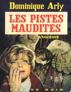 Les Pistes Maudites French Edition ARLY Dominique