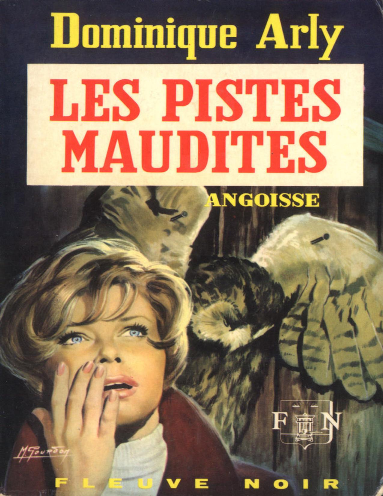 Les Pistes Maudites French Edition ARLY Dominique