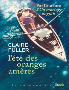 L’été des oranges amères by Fuller Claire, book cover