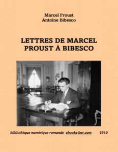 Lettres De Marcel Proust A Bibesco