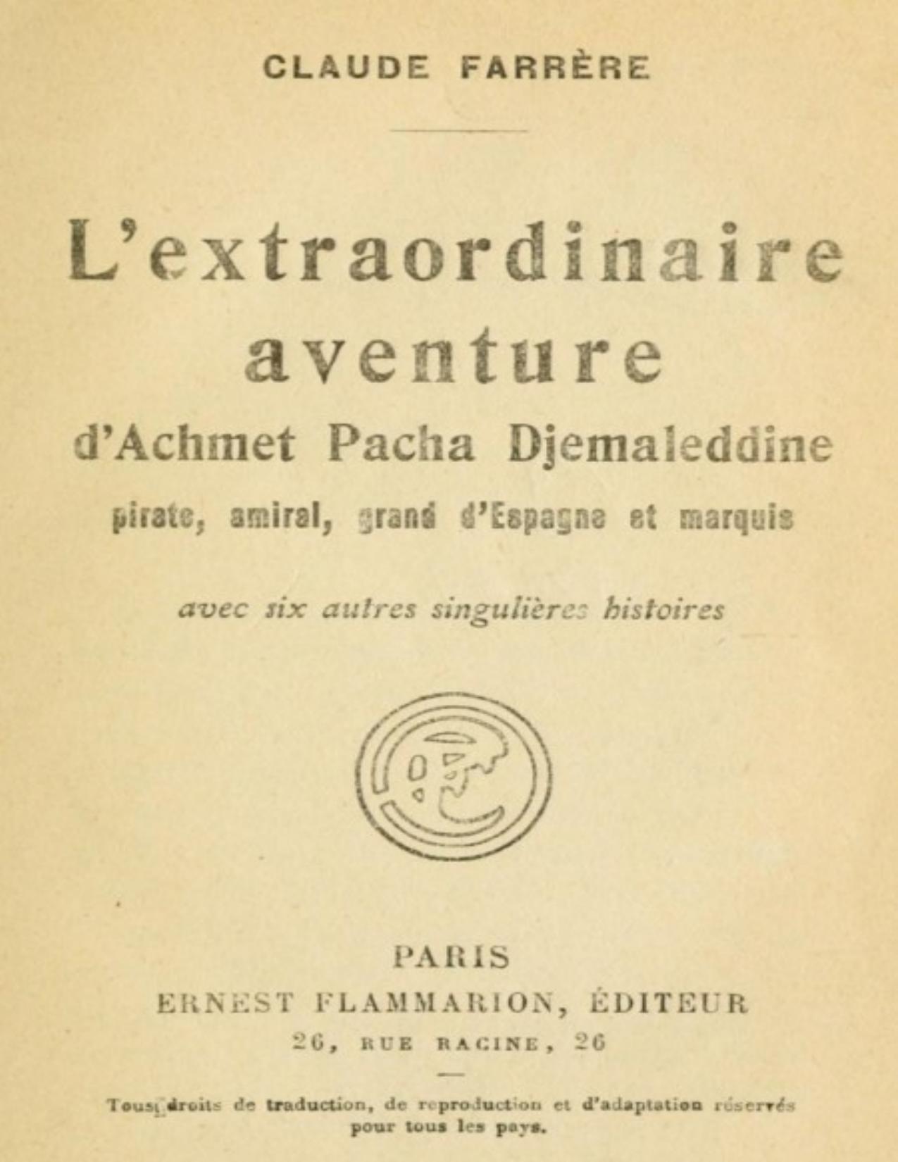 Lextraordinaire Aventure DAchmet Pacha Djemaleddine Pirat