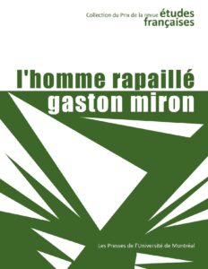 L’homme rapaillé by Gaston Miron, book cover