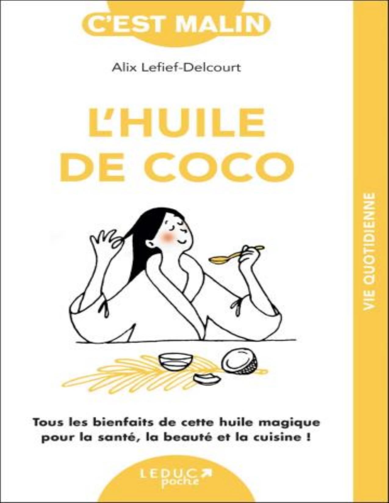 Lhuile De Coco Cest Malin