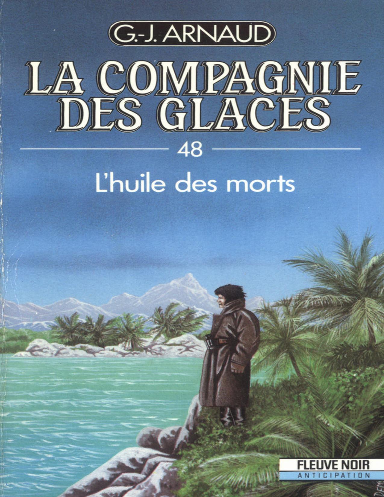 Lhuile Des Morts French Edition Georges Jean Arnaud