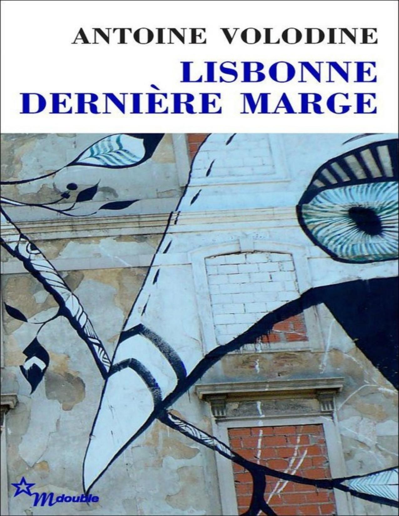 Lisbonne Derniere Marge