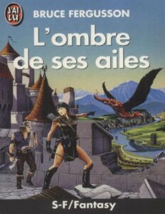 L’ombre de ses ailes by Bruce Fergusson, book cover