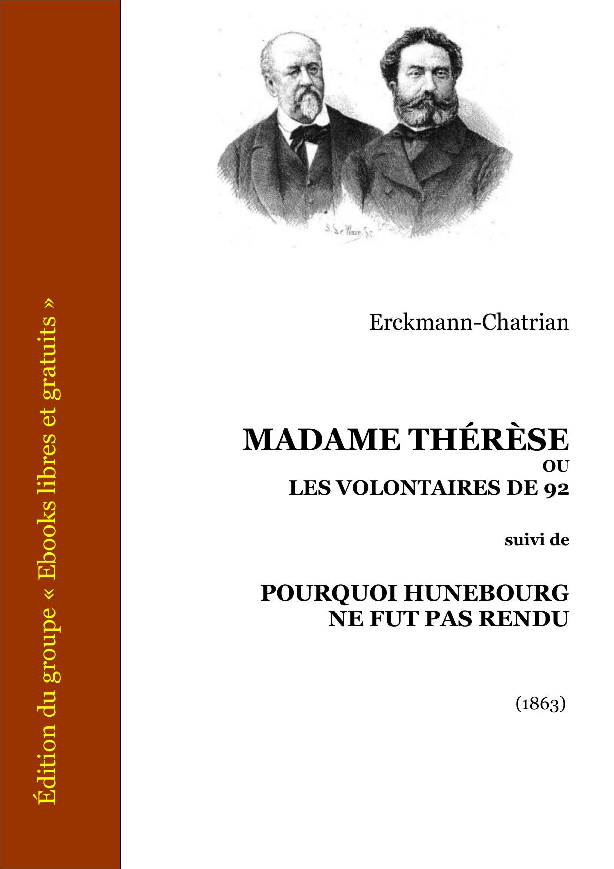 MADAME THERESE POURQUOI HUNEBOURG NE FUT PAS RENDU