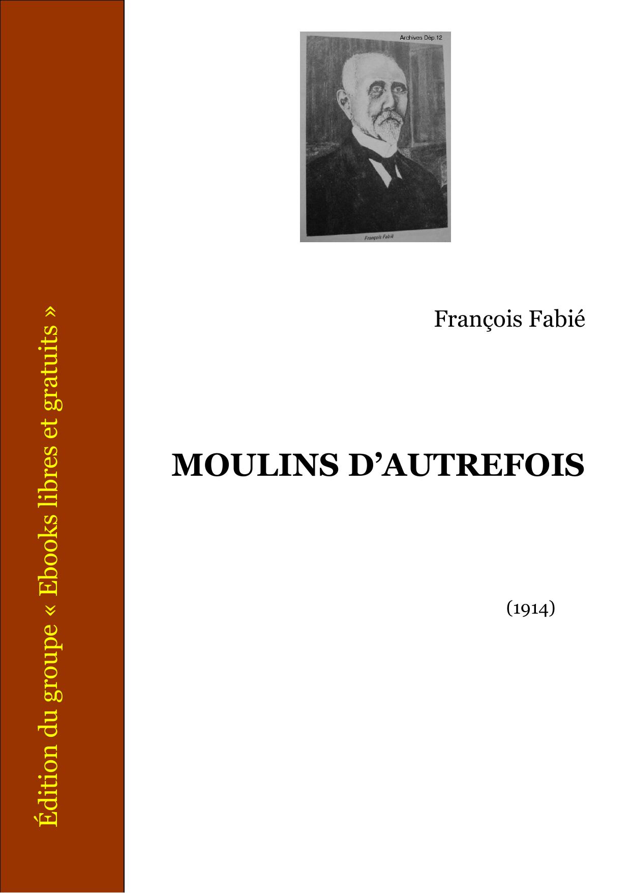 MOULINS DAUTREFOIS