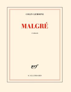 Malgré by Colin Lemoine, book cover