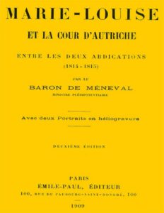 Marie Louise Et La Cour DAutriche Entre Les Deux Abdication