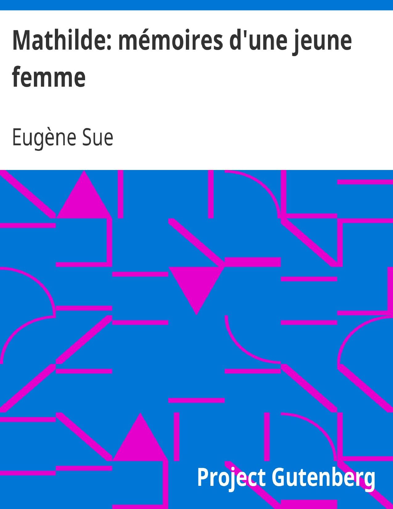 Mathilde Memoires Dune Jeune Femme