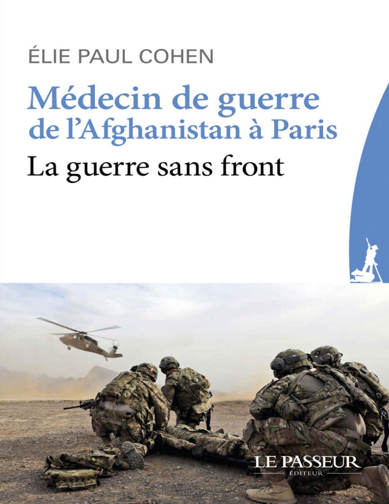 Medecin De Guerre De LAfghanistan A Paris