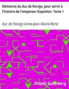 Memoires Du Duc De Rovigo Pour Servir A Lhistoire De Lemp