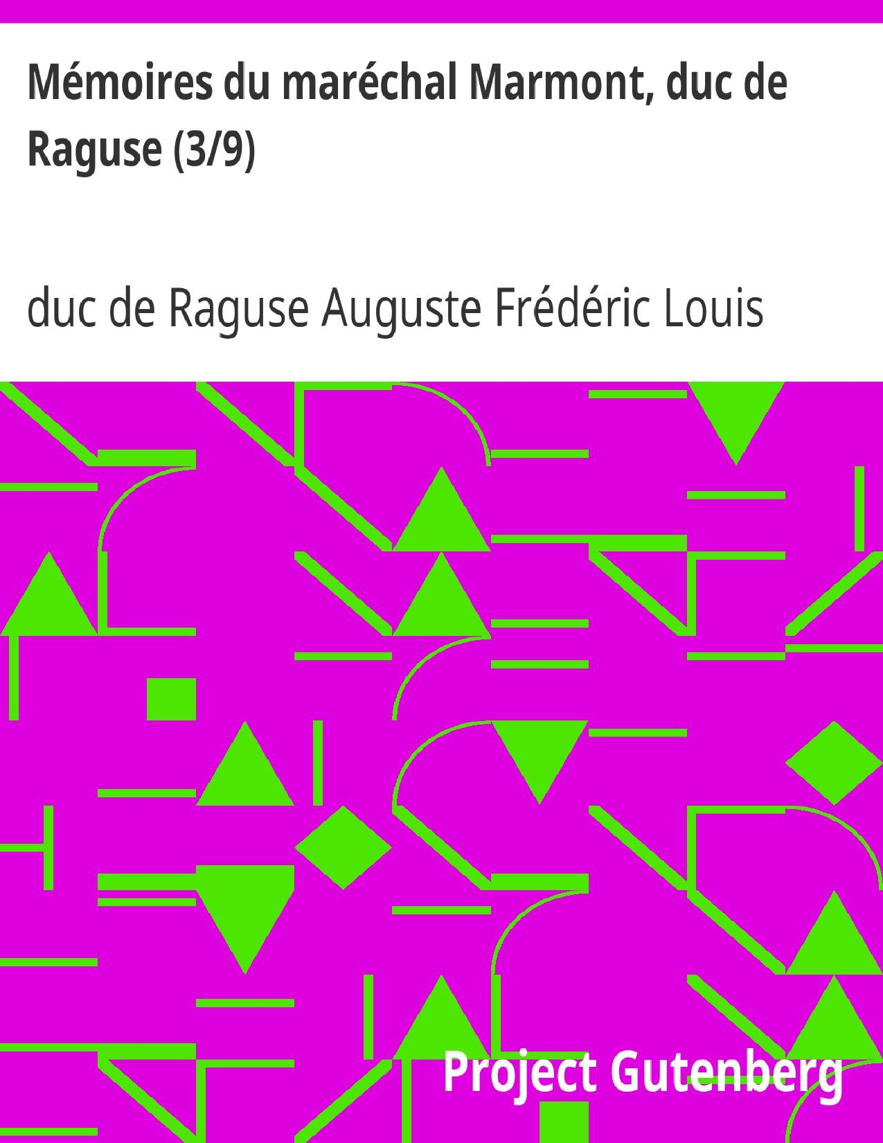 Memoires Du Marechal Marmont Duc De Raguse 39