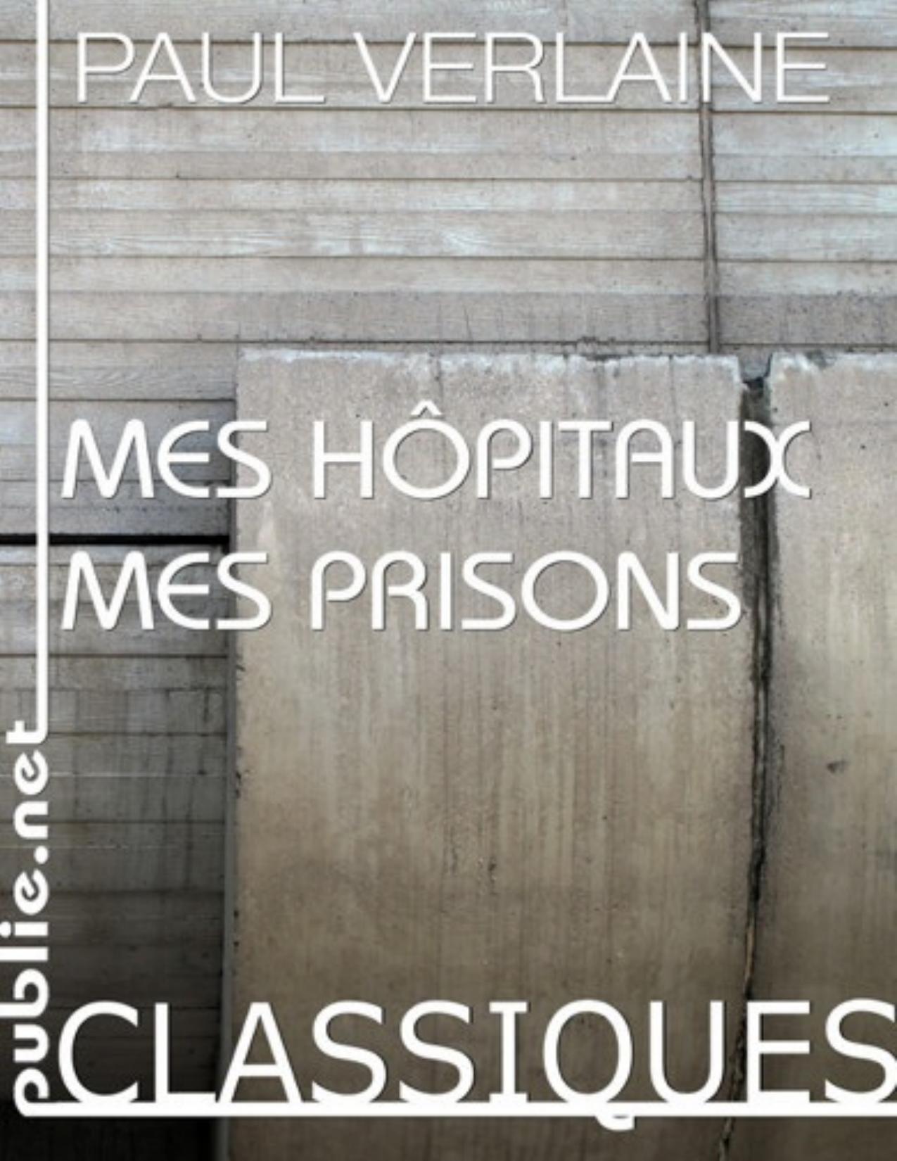 Mes Hopitaux Mes Prisons