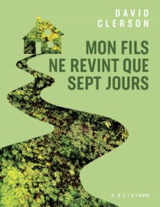 Mon Fils Ne Revint Que Sept Jours