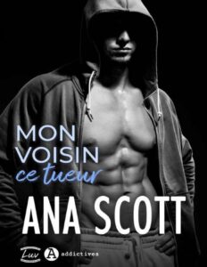 Mon Voisin Ce Tueur French Edition