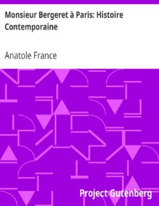 Monsieur Bergeret A Paris Histoire Contemporaine