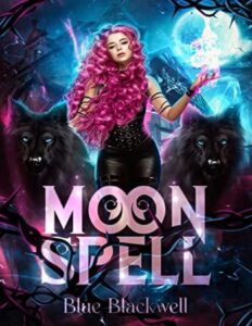 Moon Spell (French Edition) by Blue Blackwell, book cover