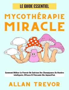 Mycotherapie Miracle
