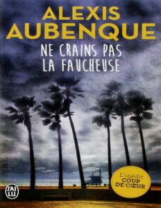 Ne Crains Pas La Faucheuse