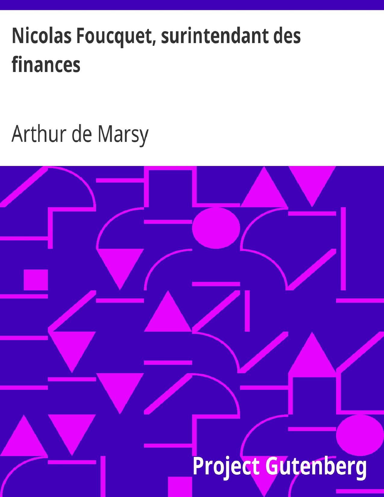 Nicolas Foucquet Surintendant Des Finances