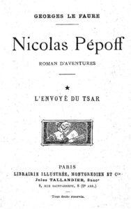 Nicolas Pepoff Tome I LEnvoye Du Tsar