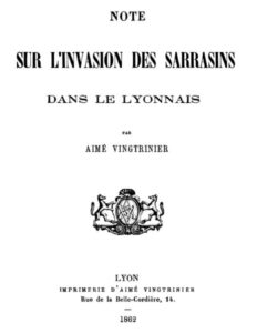 Note Sur Linvasion Des Sarrasins Dans Le Lyonnais