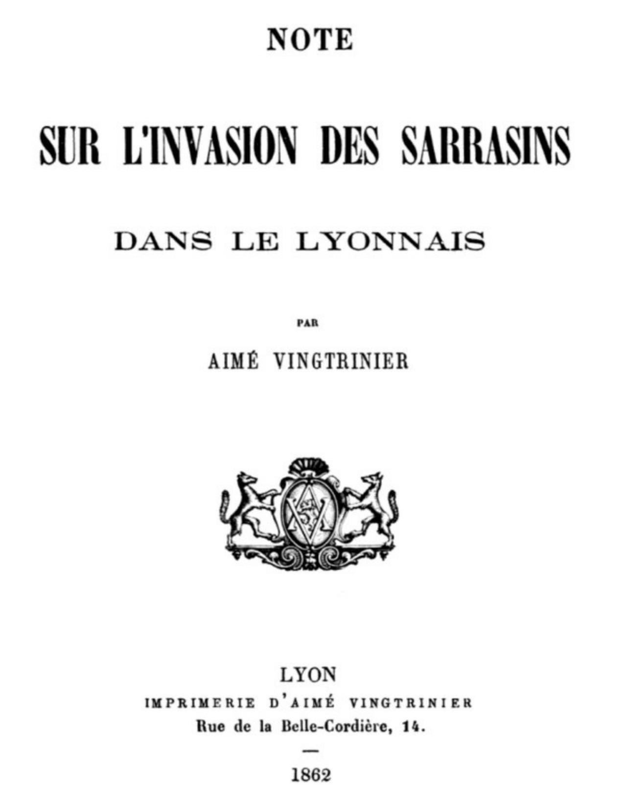 Note Sur Linvasion Des Sarrasins Dans Le Lyonnais
