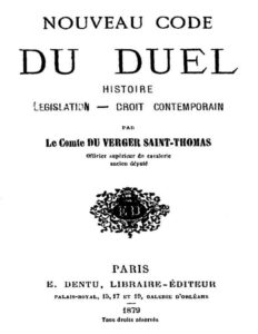 Nouveau Code Du Duel Histoire Legislation Droit Contempor