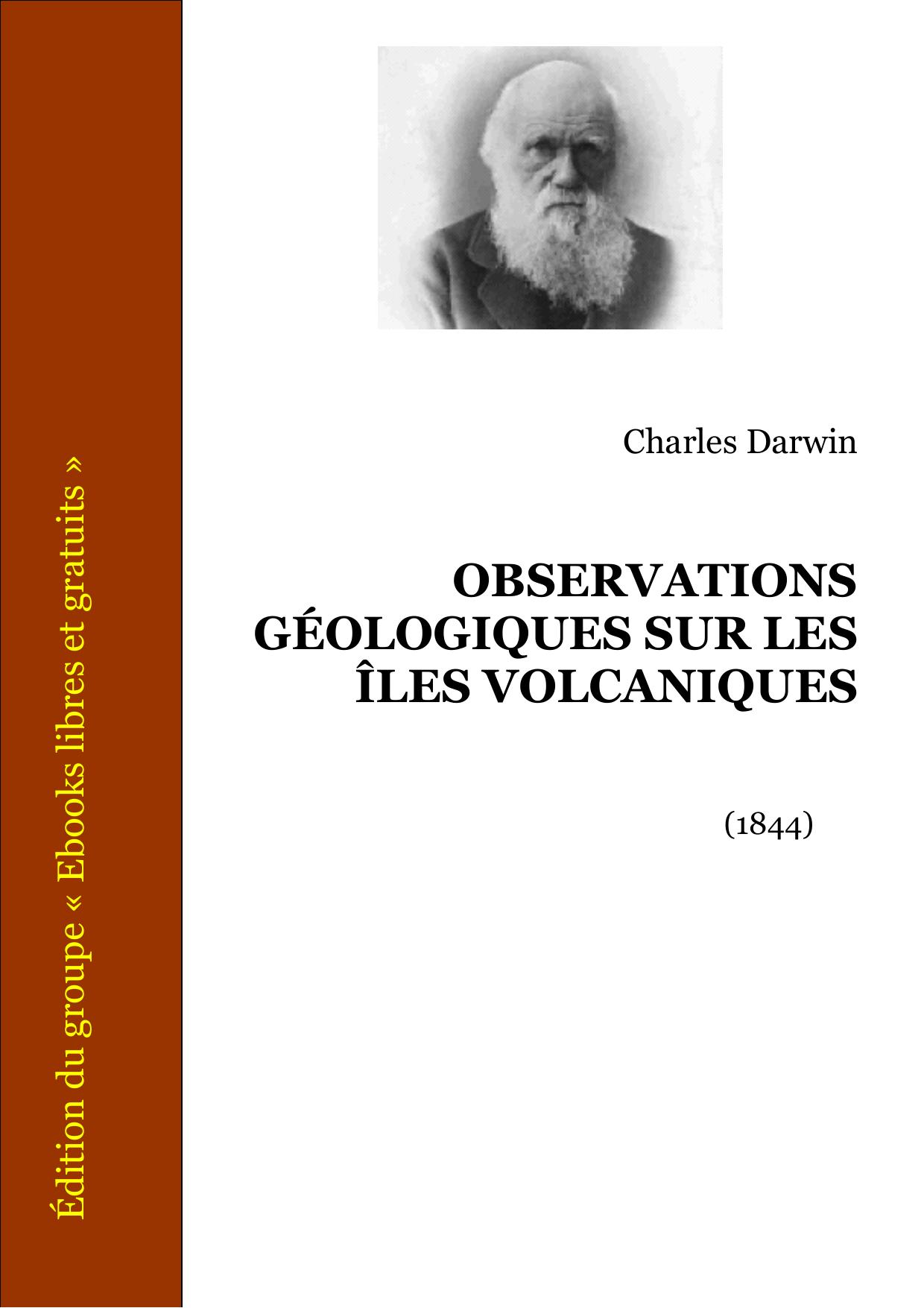 Observations Geologiques Sur Les Iles Volcaniques