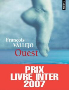 Ouest by François Vallejo, book cover