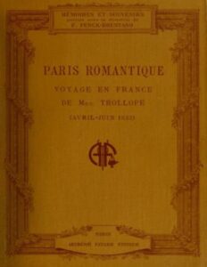 Paris Romantique Voyage En France De Mrs. Trollope Avril J