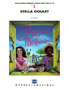 Pas de répit pour Mélanie by Goulet Stella, book cover