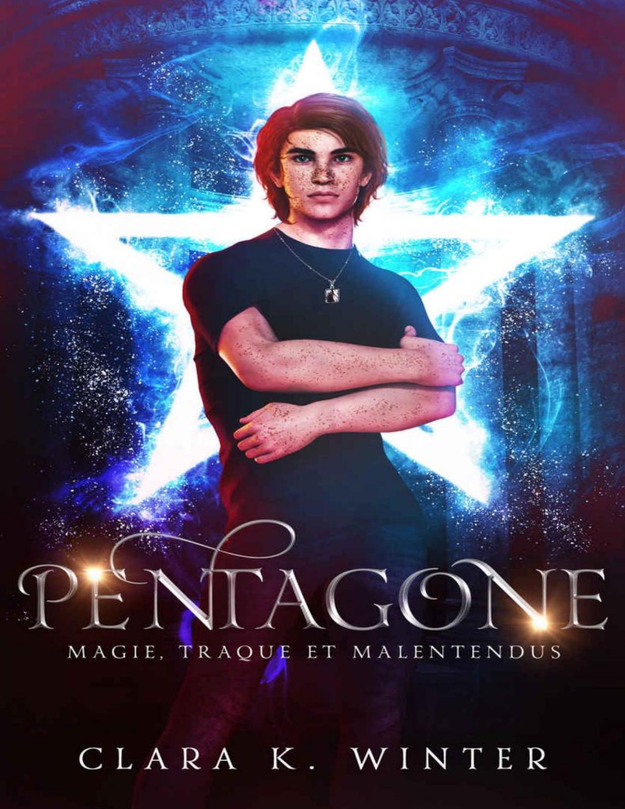 Pentagone Magie Traque Et Malentendus French Edition