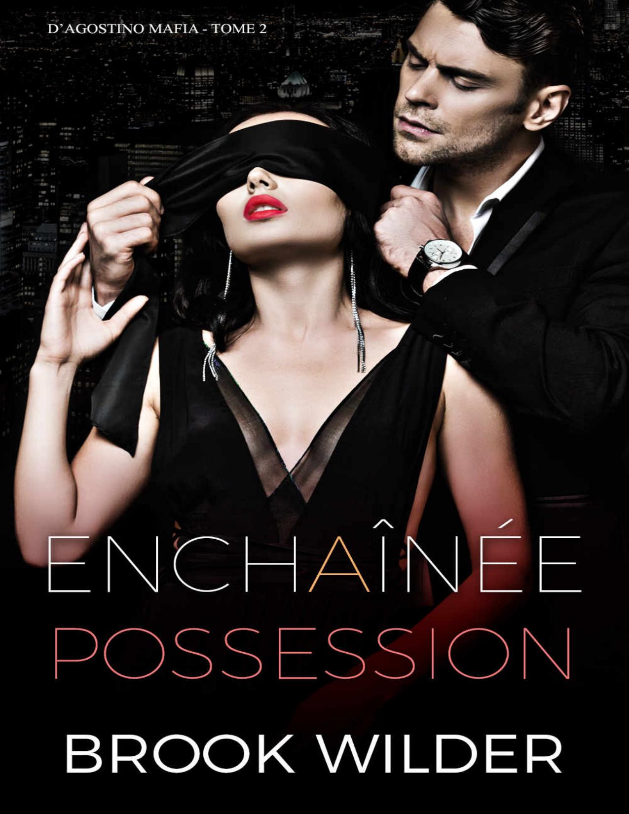 Possession Enchainee French Edition