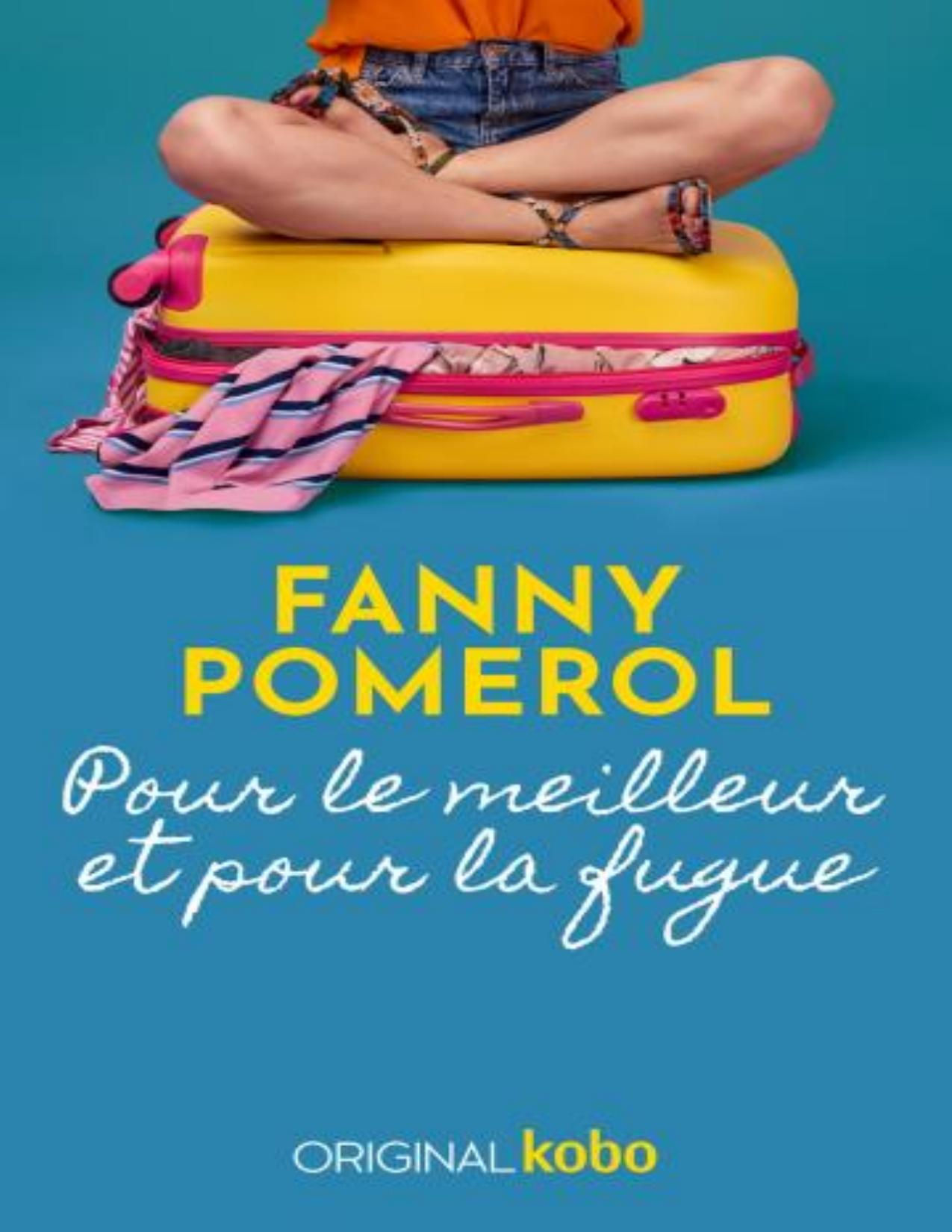 Pour Le Meilleur Et Pour La Fugue