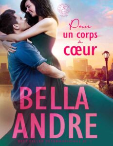 Pour Un Corps A Coeur La Famille Sullivan York Tome 2