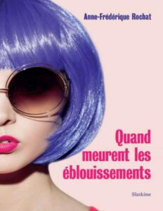 Quand Meurent Les Eblouissements