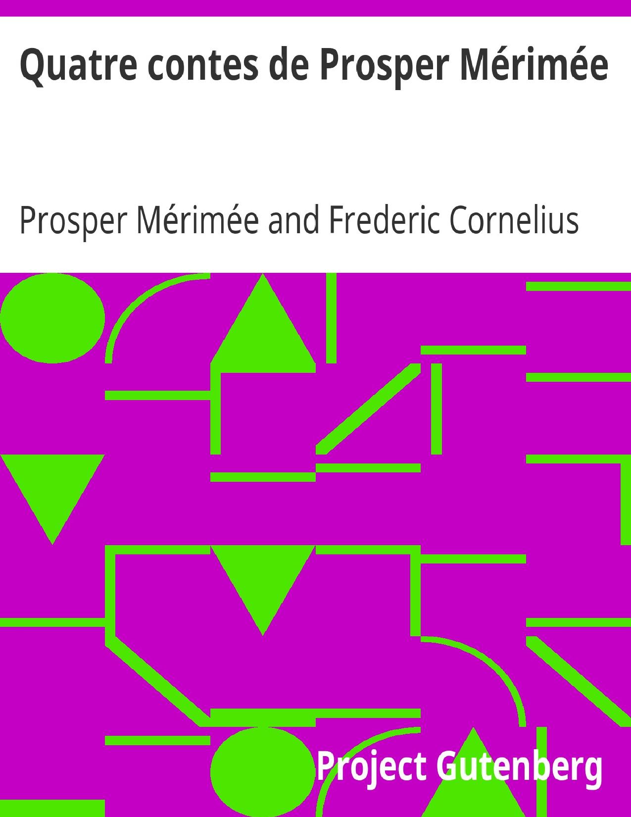 Quatre Contes De Prosper Merimee