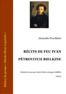RECITS DE FEU IVAN PETROVITCH BIELKINE