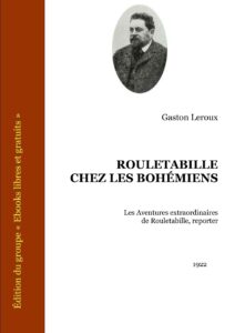 ROULETABILLE CHEZ LES BOHEMIENS